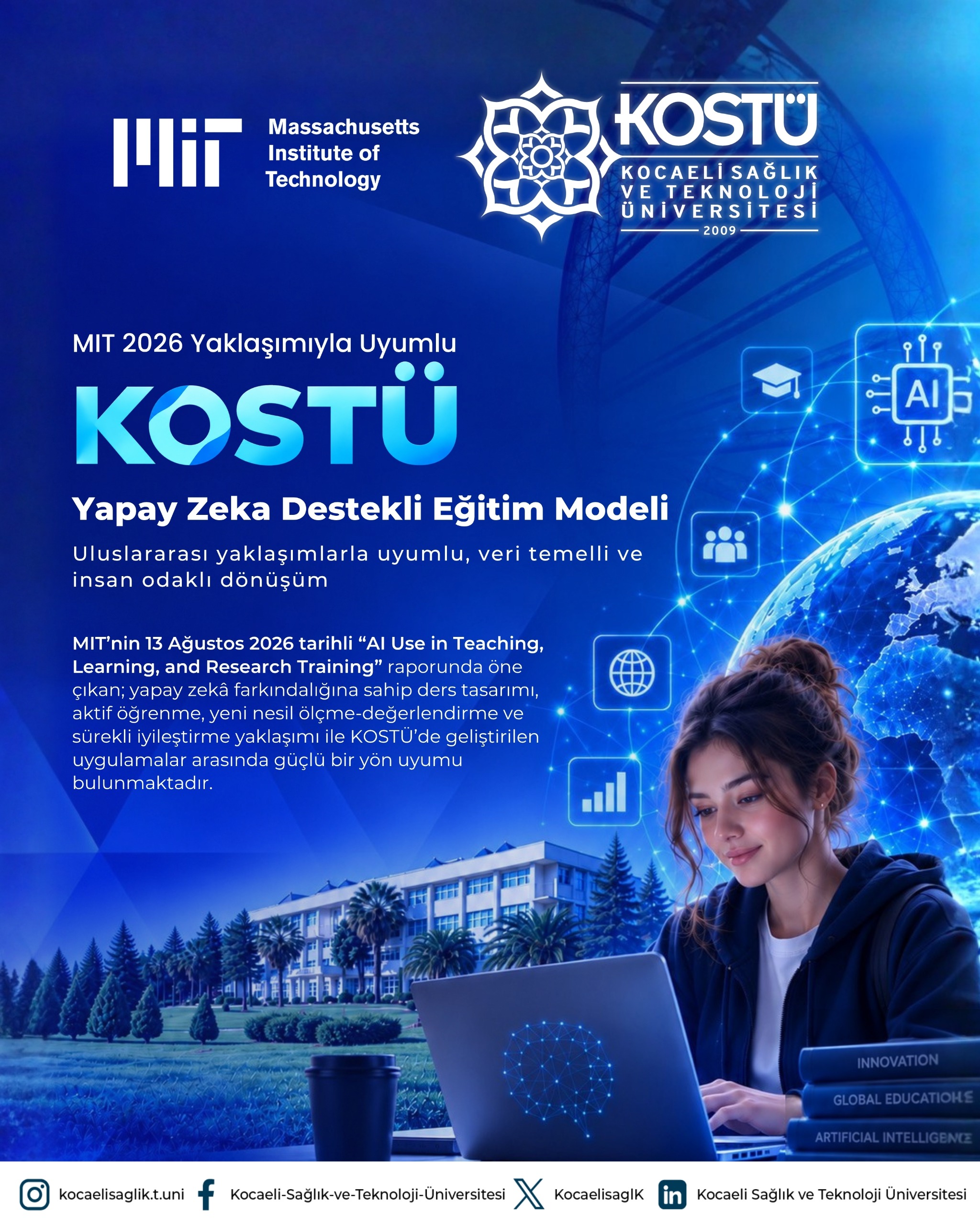 KOSTÜ’nün Yapay Zekâ ve Dijital Üniversite Modeli, MIT’nin 2026 Eğitim Vizyonuyla Örtüşüyor duyuru görseli