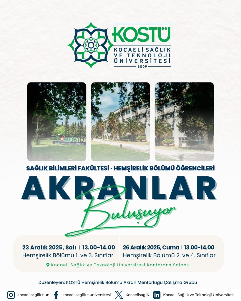 Hemşirelik Bölümü Öğrencilerinin Akranlar Buluşuyor Etkinliğine Davetlisiniz
